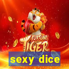 sexy dice